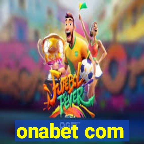 onabet com